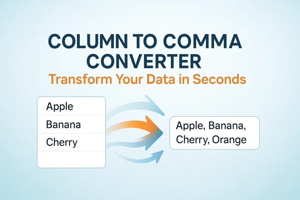 Column to Comma Converter: Transform Your Data in Seconds ⚡ 6 Column to Comma Converter Transform Your Data in Seconds ⚡