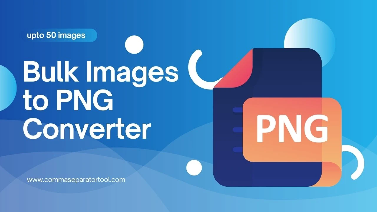 Bulk Images to PNG Converter Bulk Images to PNG Converter